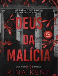 Deus da Malícia - RINA KENT