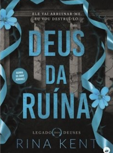Deus da Ruina Deus da Ruína — Rina Kent