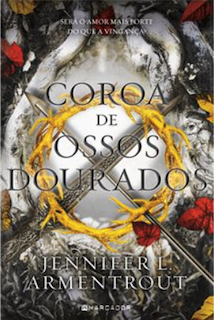 Coroa de Ossos Dourados — Jennifer L. Armentrout