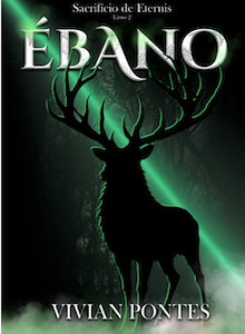 ébano Ébano: Sacrifício de Eternis - Livro 2 — Vivian Pontes