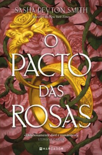 o pacto das Rosas O Pacto das Rosas — Sasha Peyton Smith