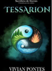 tessarion Tessarion: Sacrifício de Eternis - O Mundo Antes das Sombras — Vivian Pontes